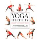 Yoga et fertilité: Un voyage à